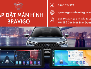 Địa chỉ lắp đặt màn hình Bravigo cao cấp theo hãng xe tại Bình Dương