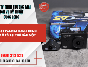 Địa điểm lắp đặt camera hành trình chính hãng cho ô tô tại Thủ Dầu Một