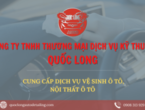 Dịch vụ vệ sinh ô tô, nội thất ô tô chuyên nghiệp tại Quốc Long Auto