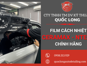 Tìm hiểu về chi phí & địa chỉ dán film cách nhiệt CeraMax - Ntech giá tốt tại Bình Dương