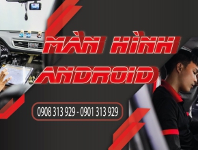 NÂNG CẤP MÀN HÌNH Ô TÔ