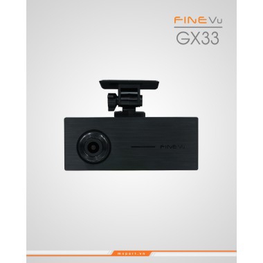 CAMERA HÀNH TRÌNH FINEVU GX33 HÀN QUỐC CAO CẤP